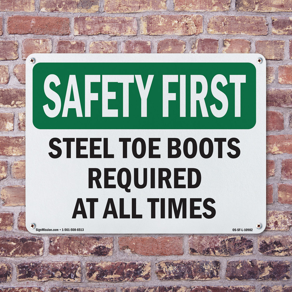 Steel Toe Boots Required At All Times