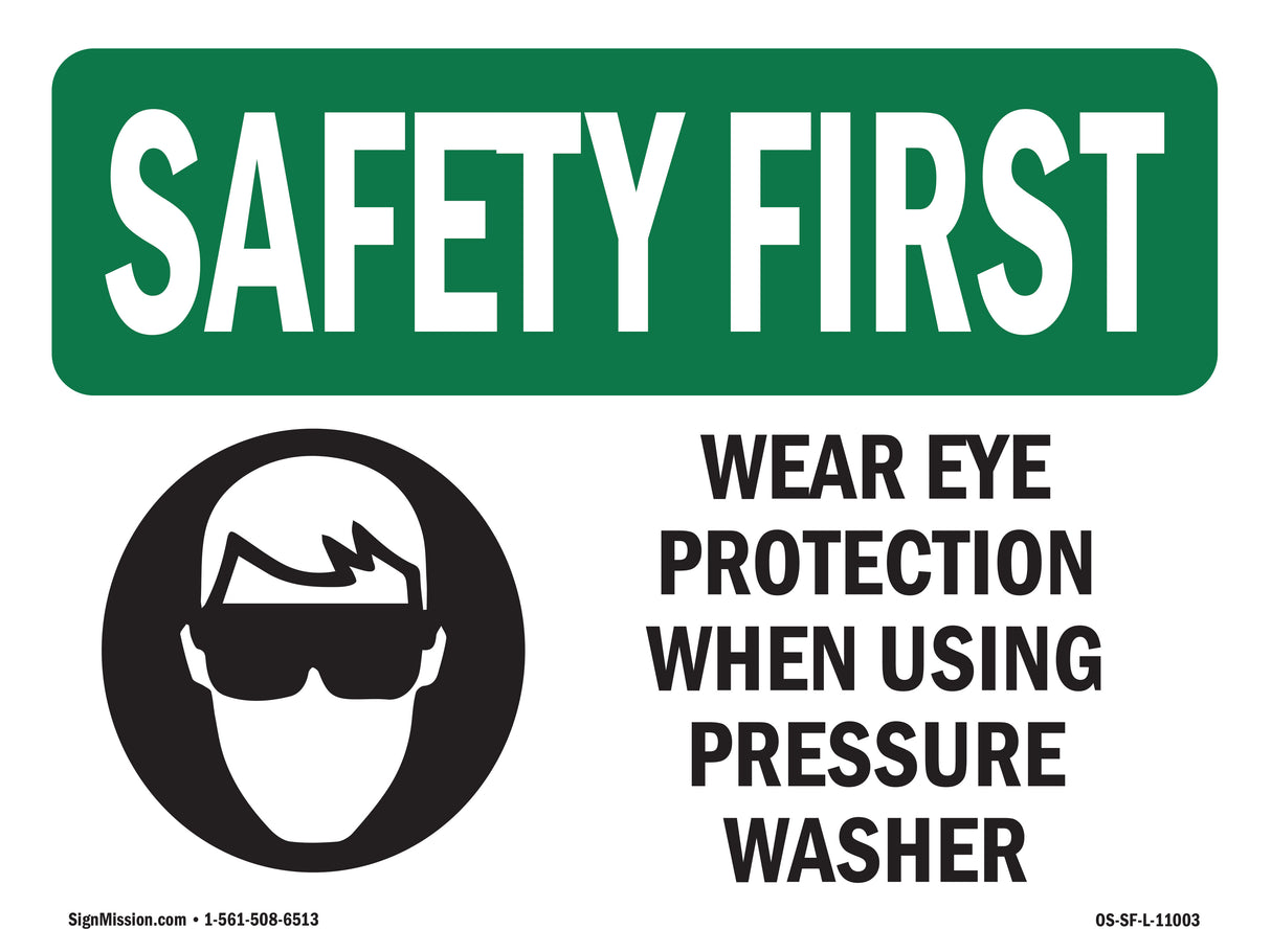 Wear Eye Protection When Using With Symbol