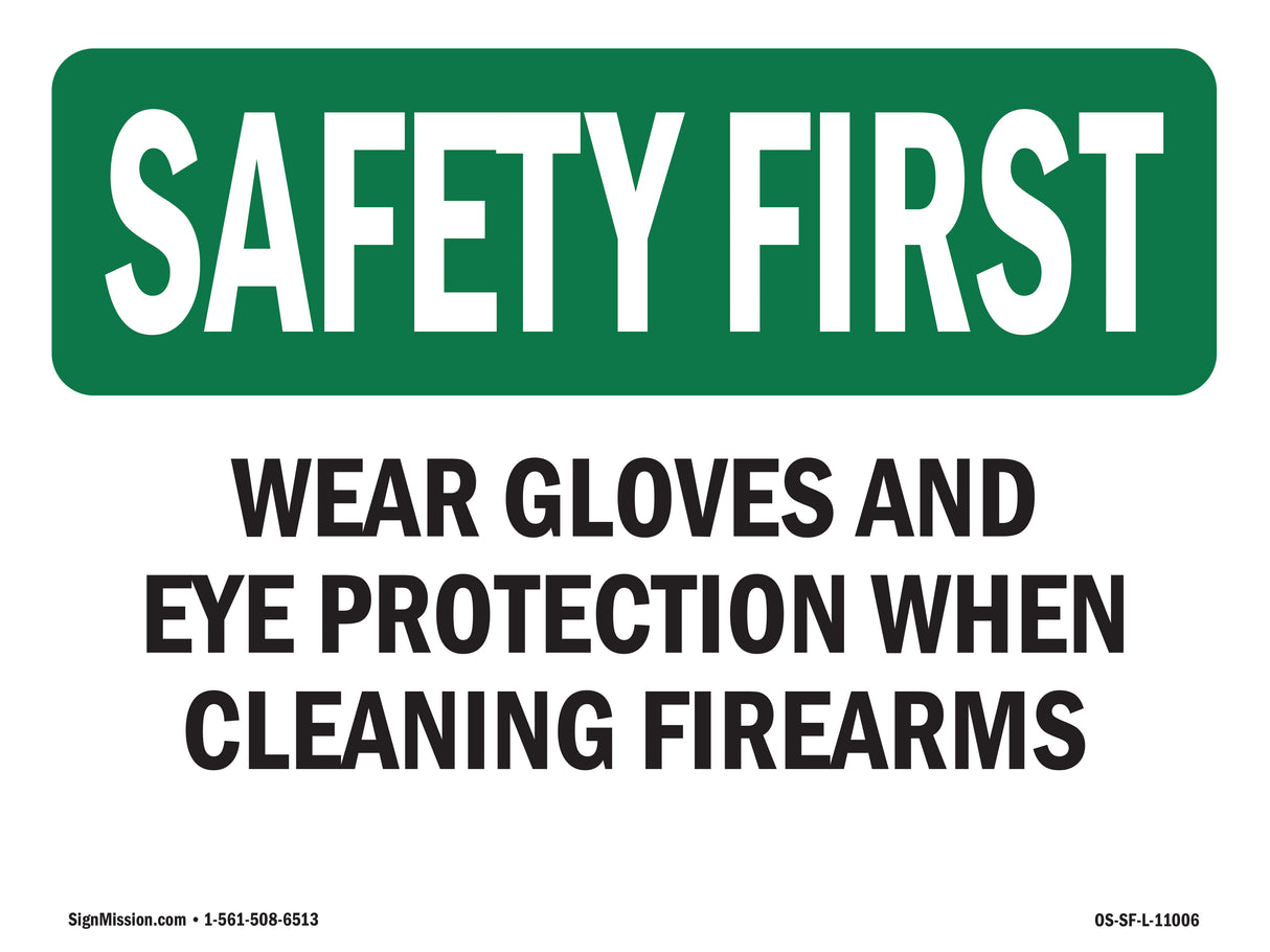 Wear Gloves And Eye Protection