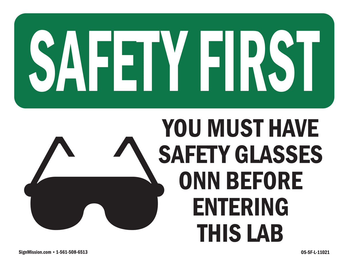 You Must Have Safety Glasses With Symbol