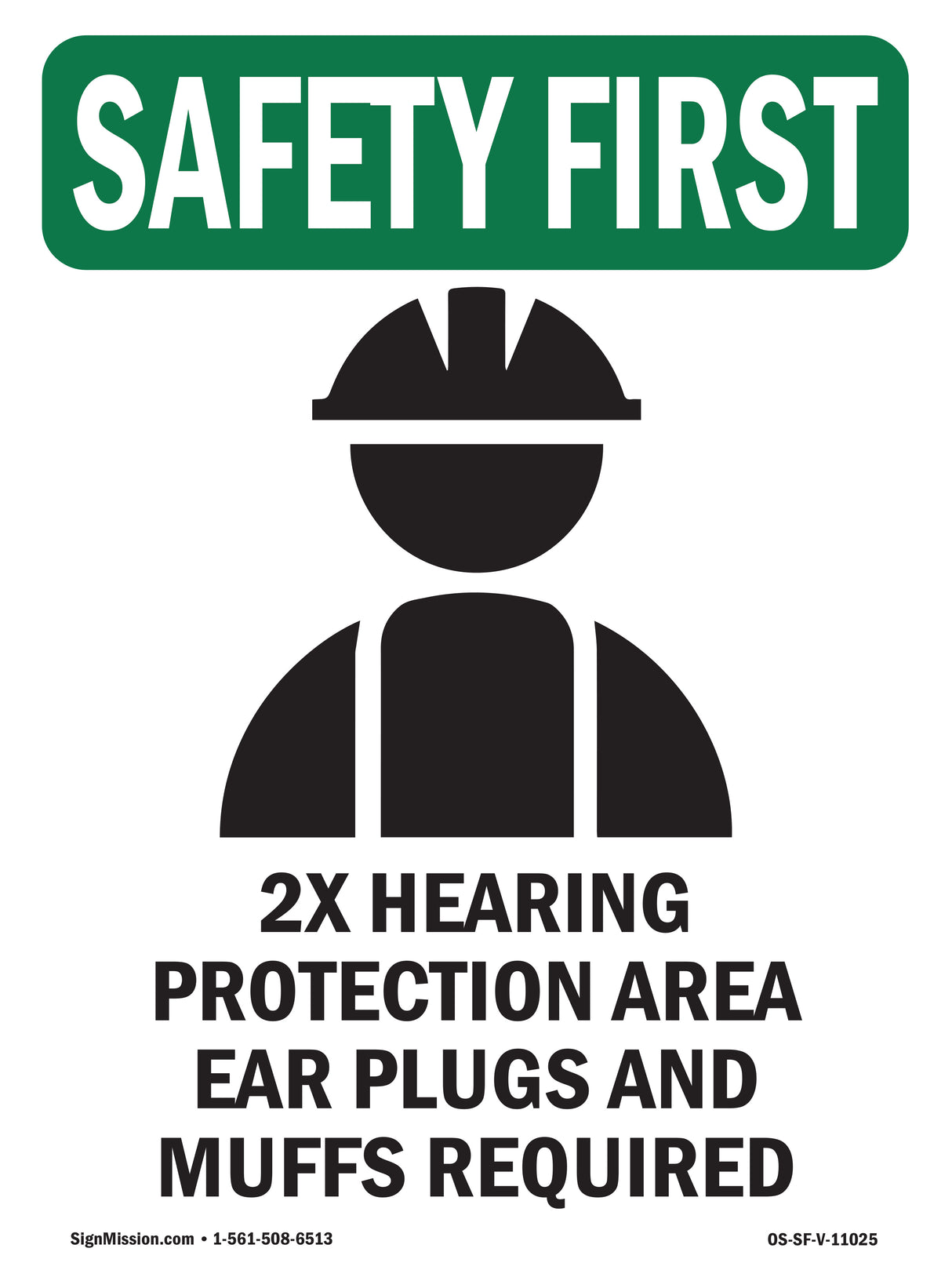 2X Hearing Protection Area Ear With Symbol