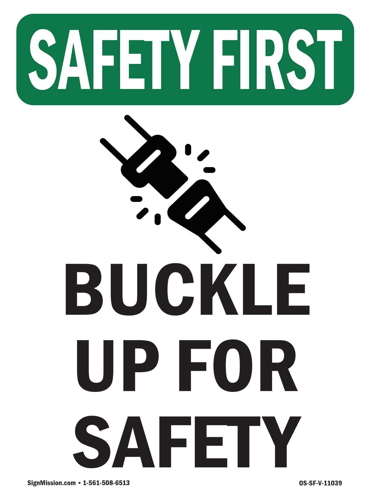 Buckle Up For Safety Bilingual