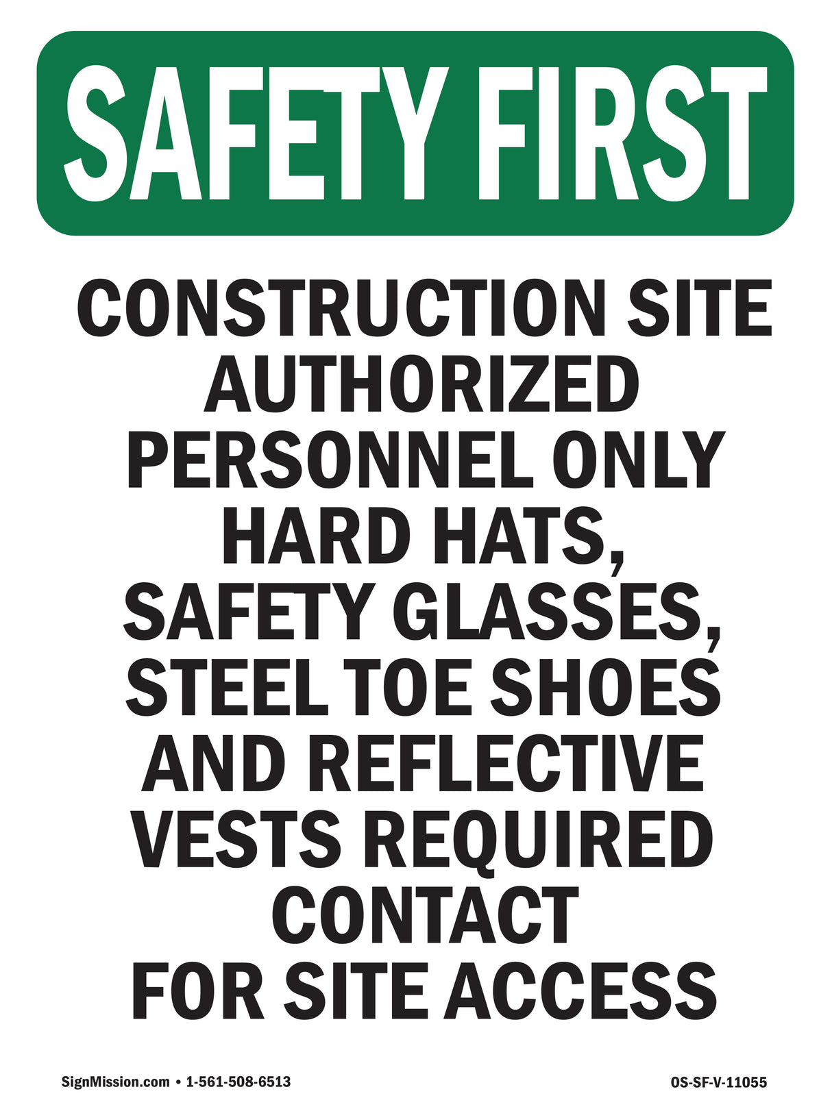 Work Site Authorized Personnel Only