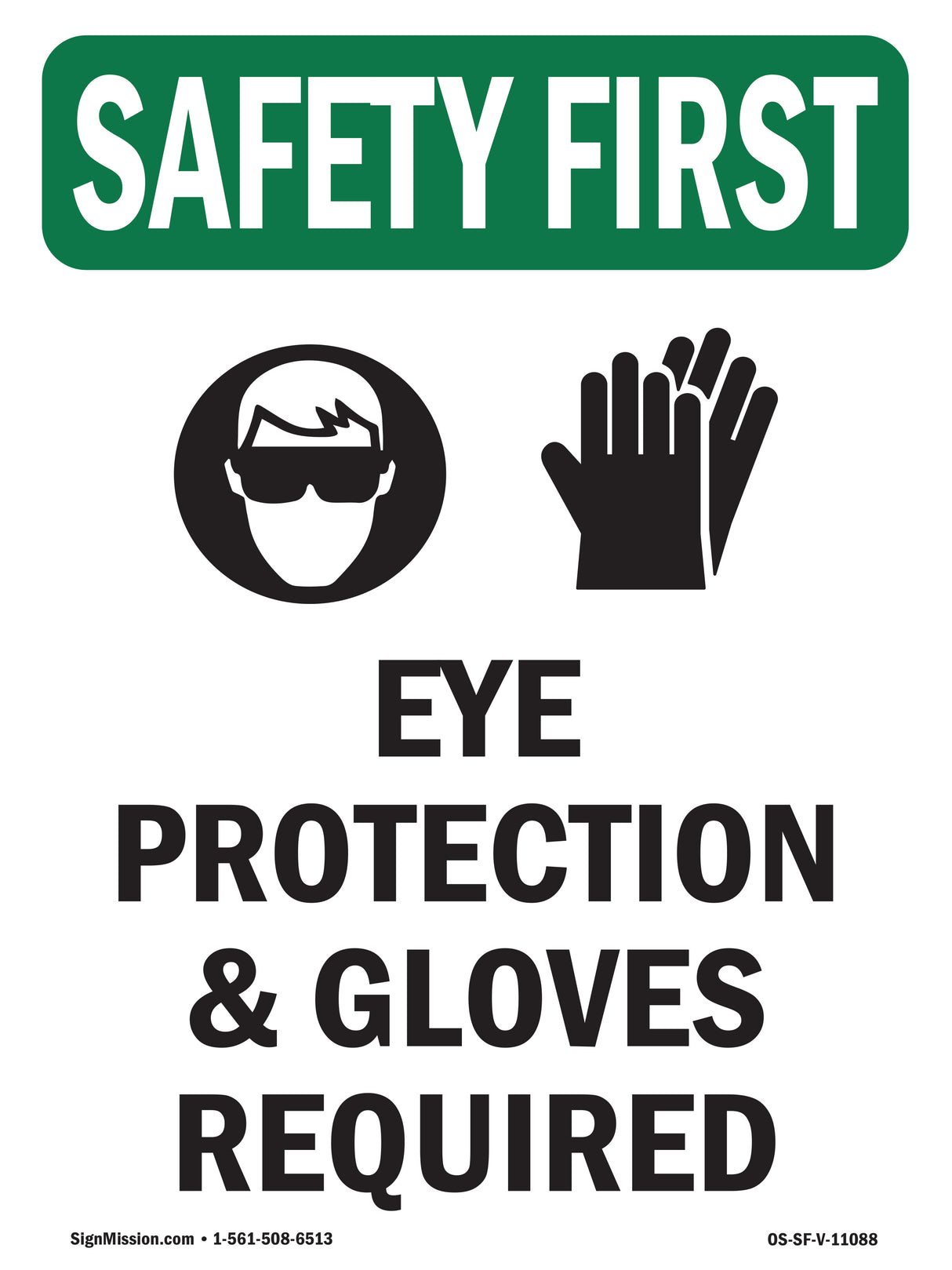 Eye Protection & Gloves Required With Symbol