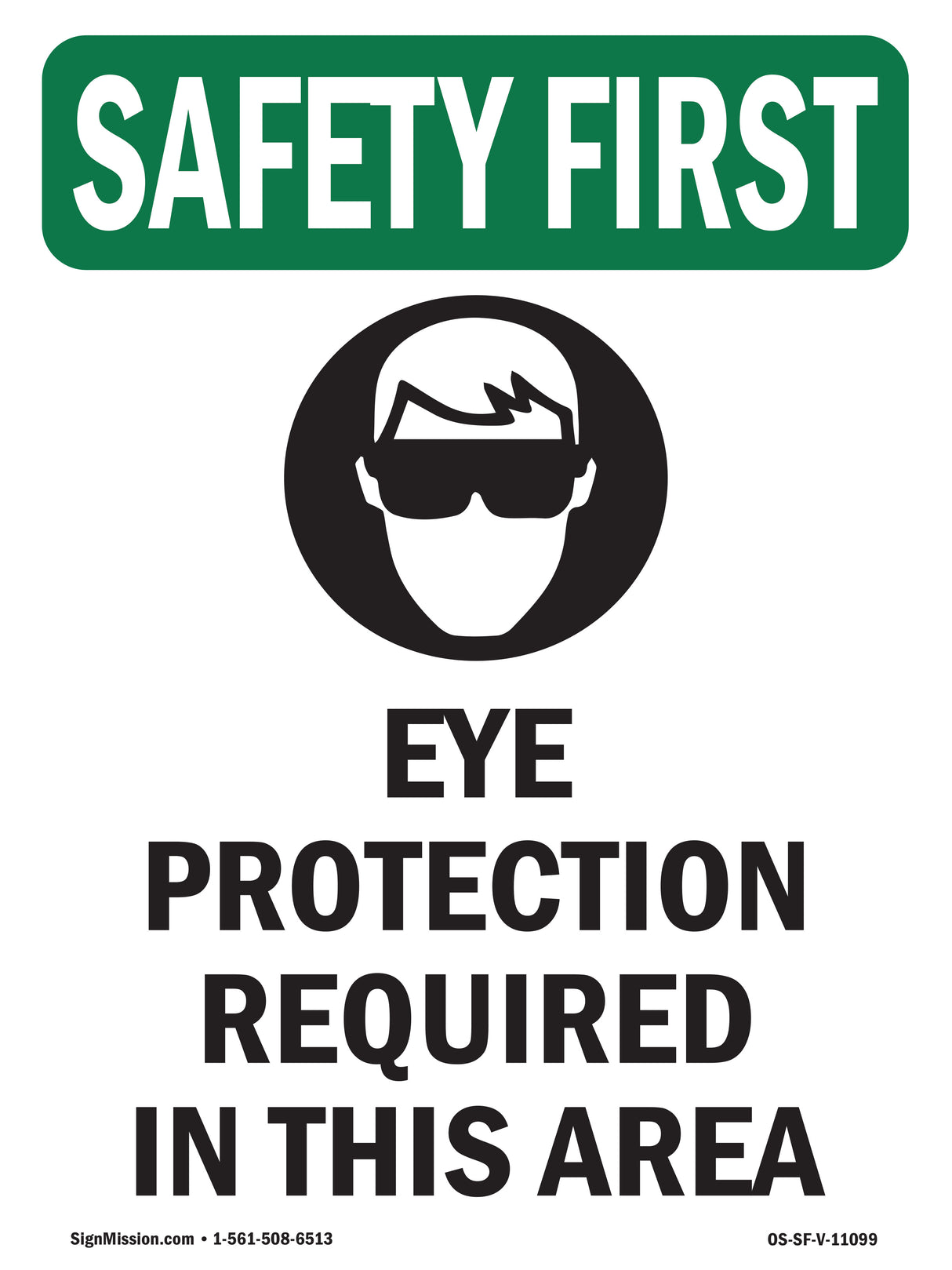Eye Protection Required In This Area With Symbol
