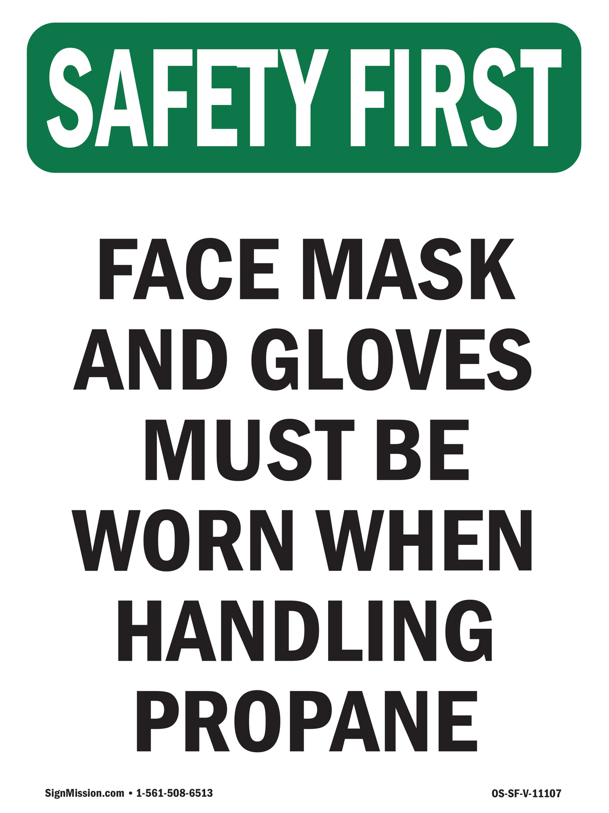 Face Mask And Gloves Must Be Worn When Handling
