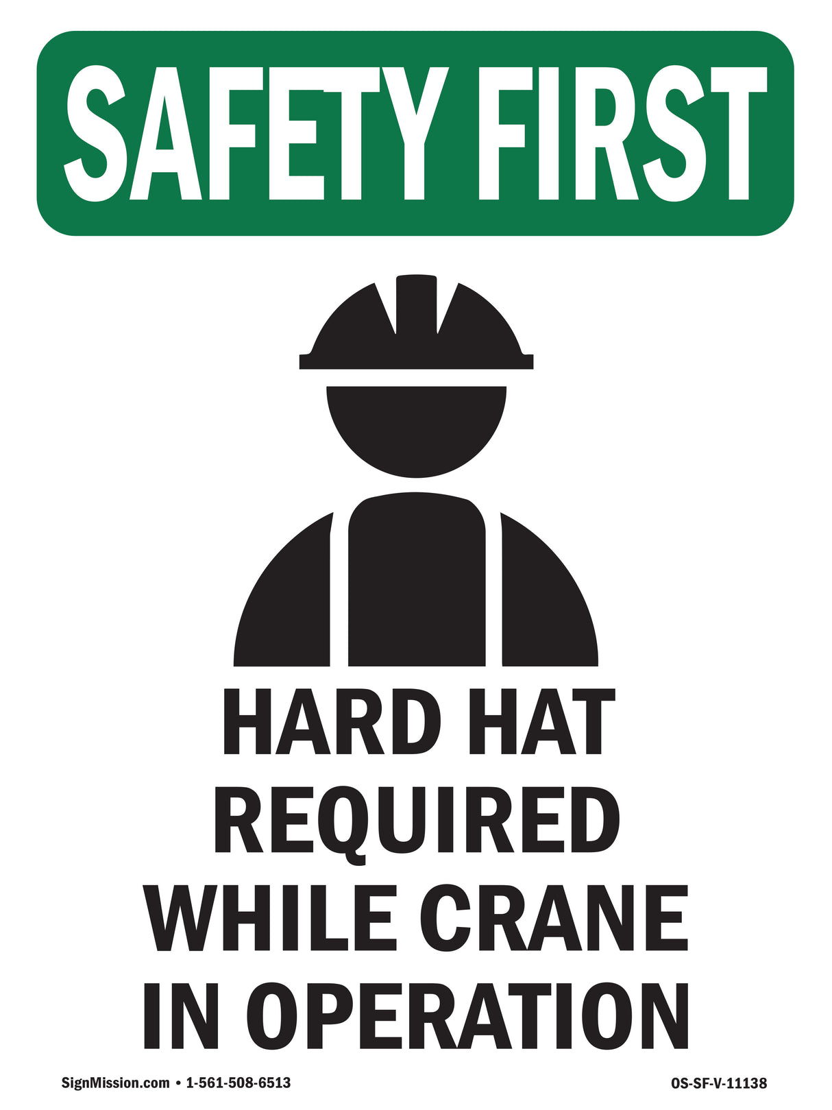 Hard Hat Required Crane Operation