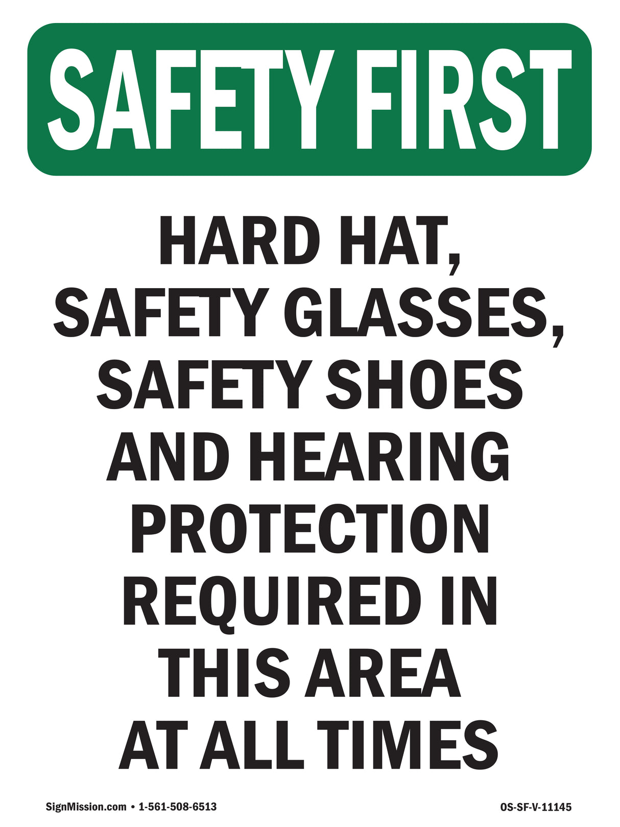 Hard Hat, Safety Glasses, Safety Shoes And