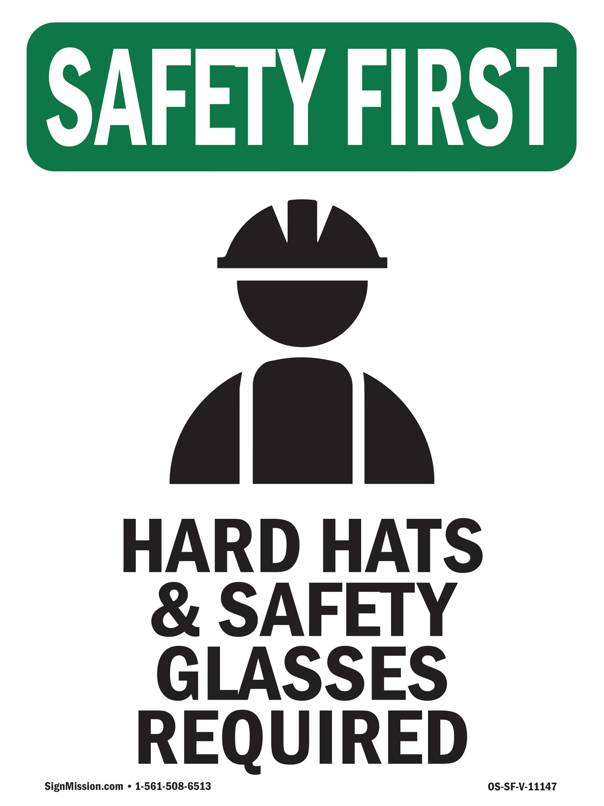 Hard Hats & Safety Glasses Required With Symbol