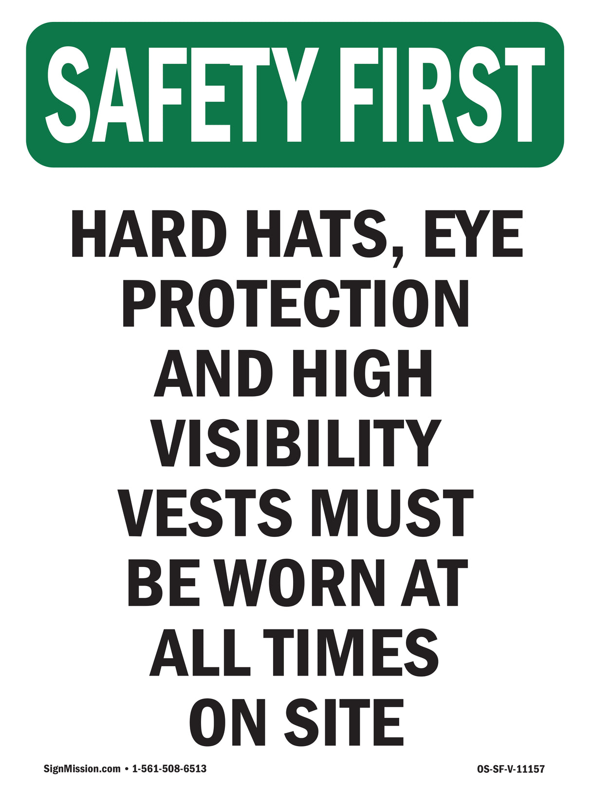 Hard Hats, Eye Protection And High Visibility