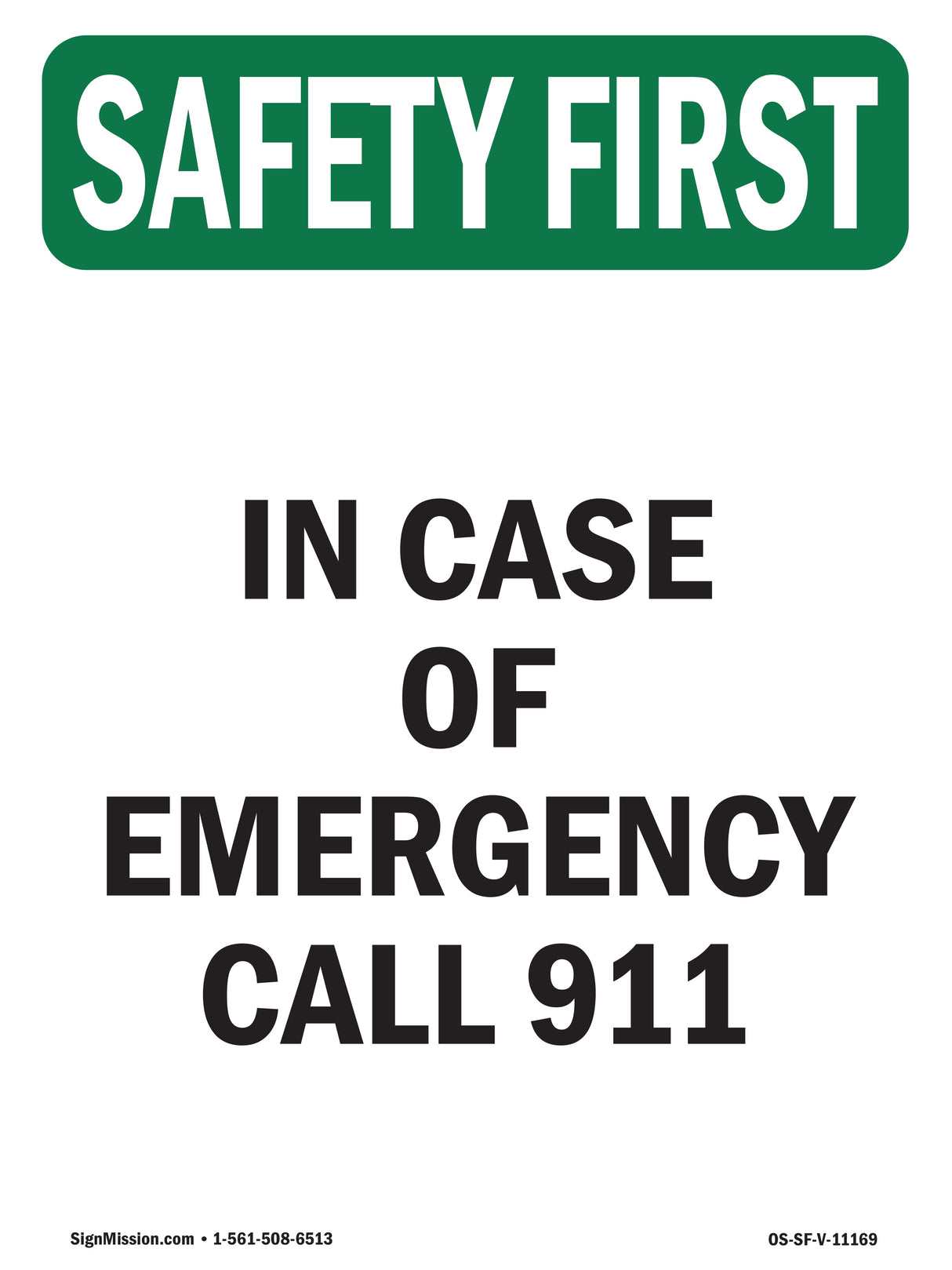 In Case Of Emergency Call 911