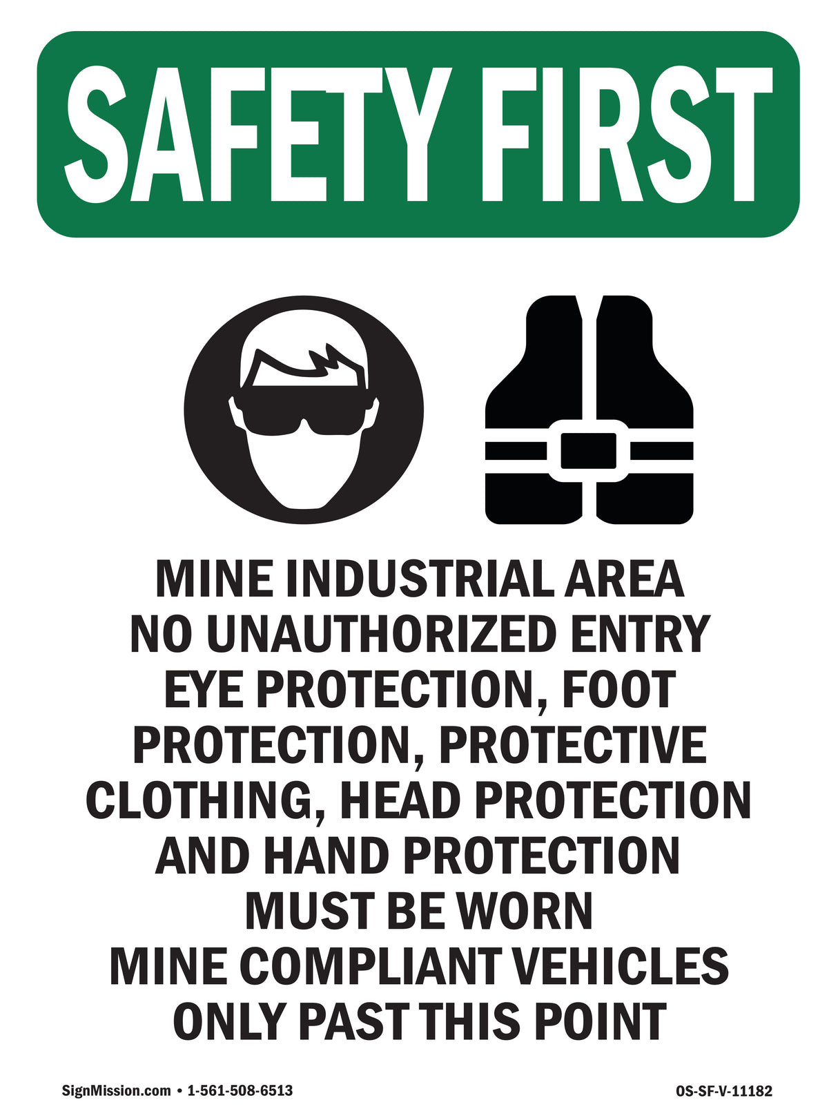 Mine Industrial Area No Unauthorized With Symbol
