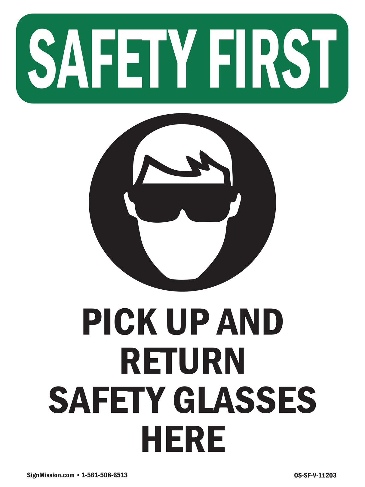 Pick Up And Return Safety Glasses Here