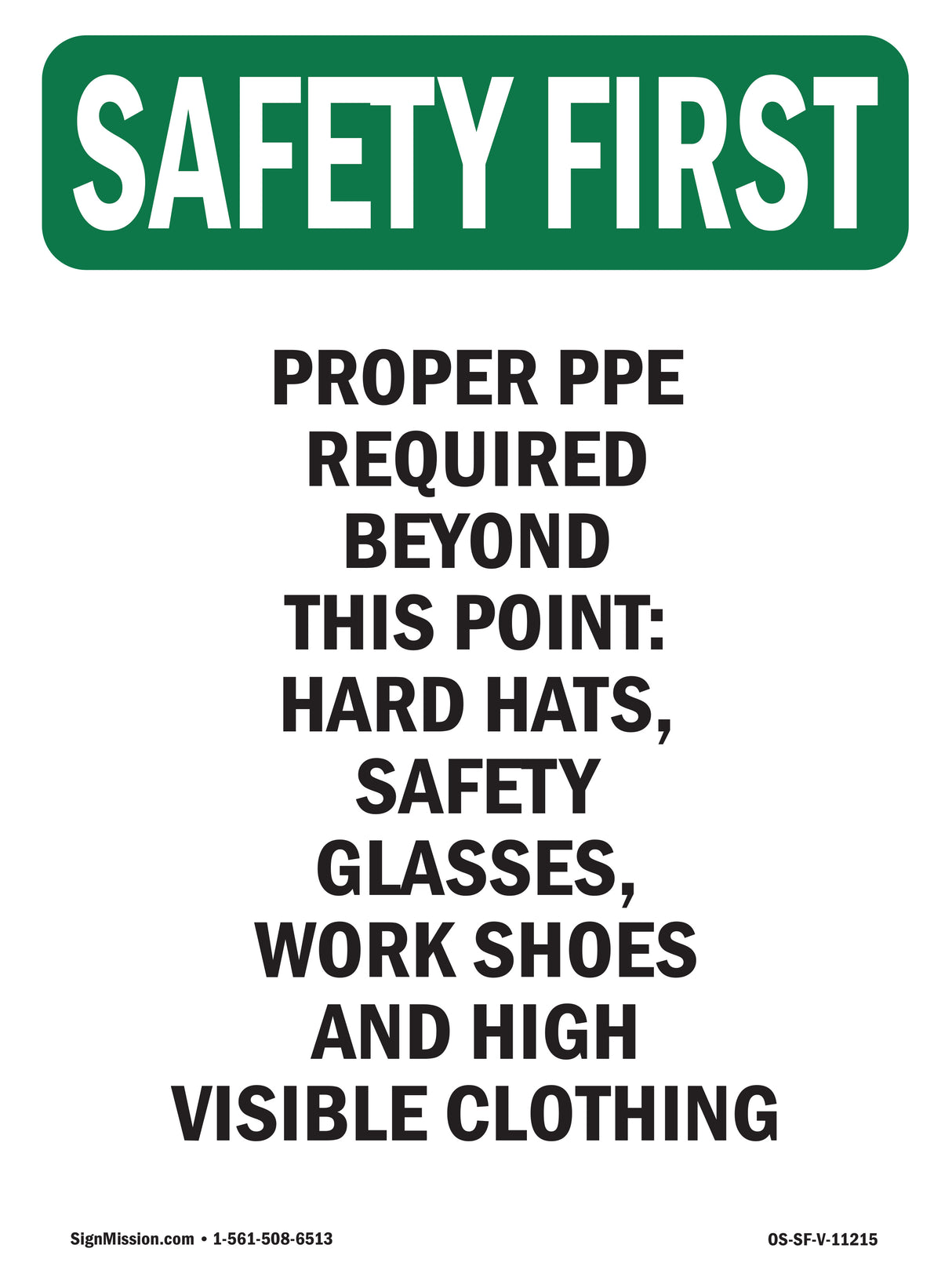 Proper PPE Required Beyond This Point - Hard