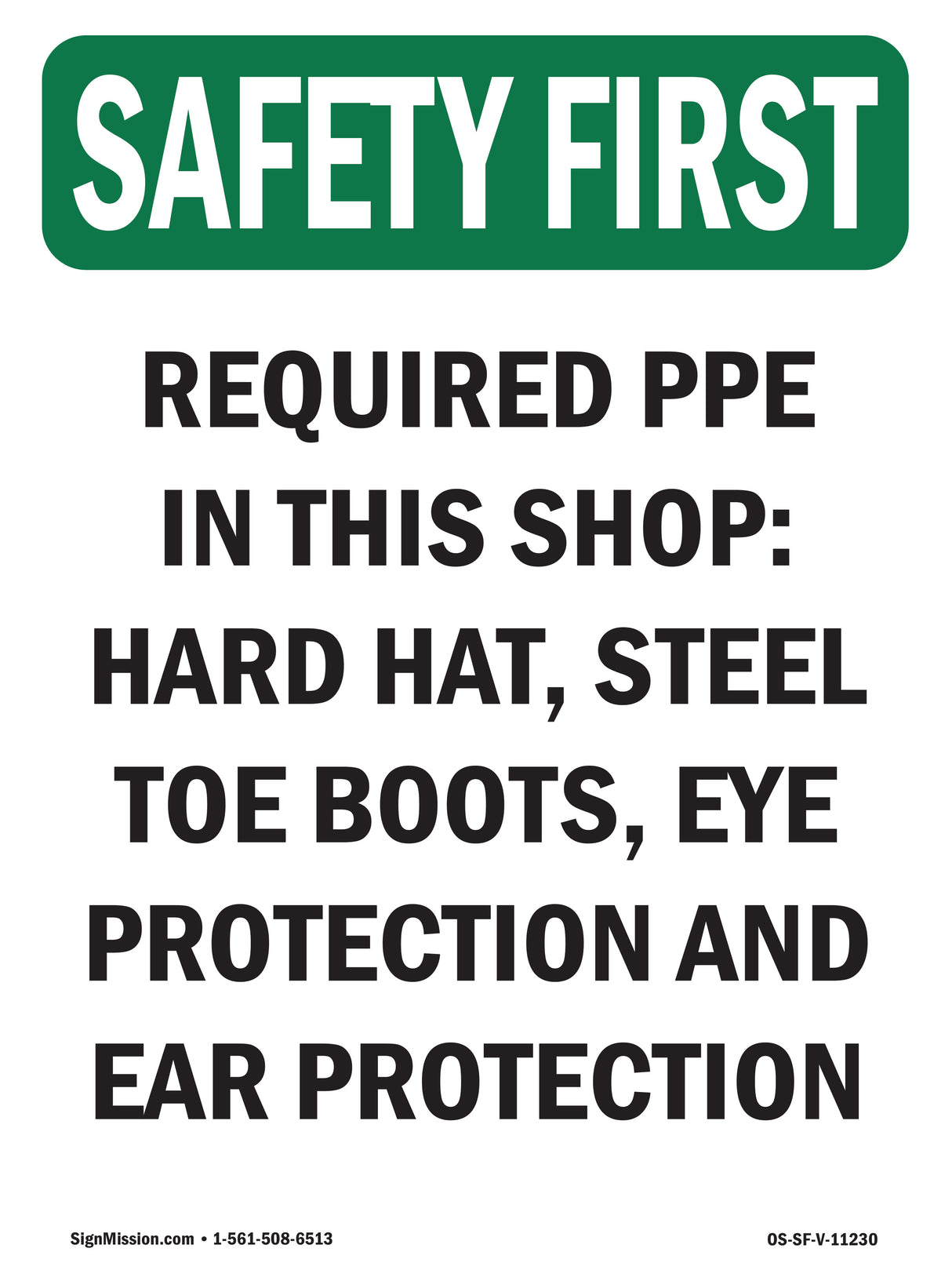 Required PPE In This Shop Hard
