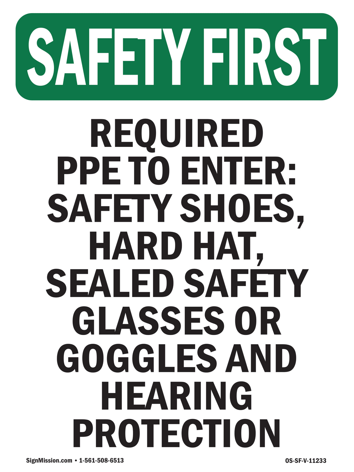 Required PPE To Enter Safety
