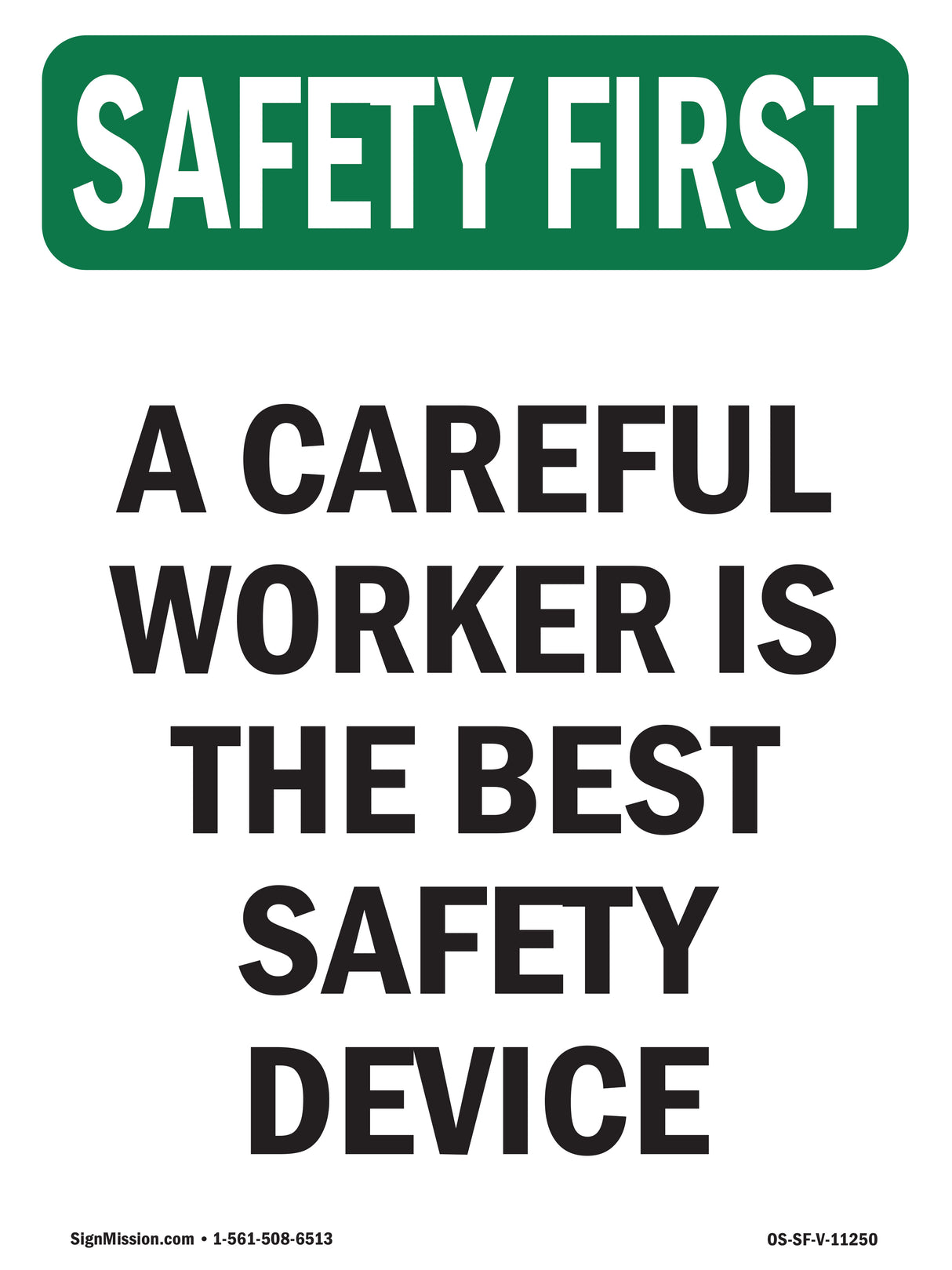 Careful Worker Best Safety