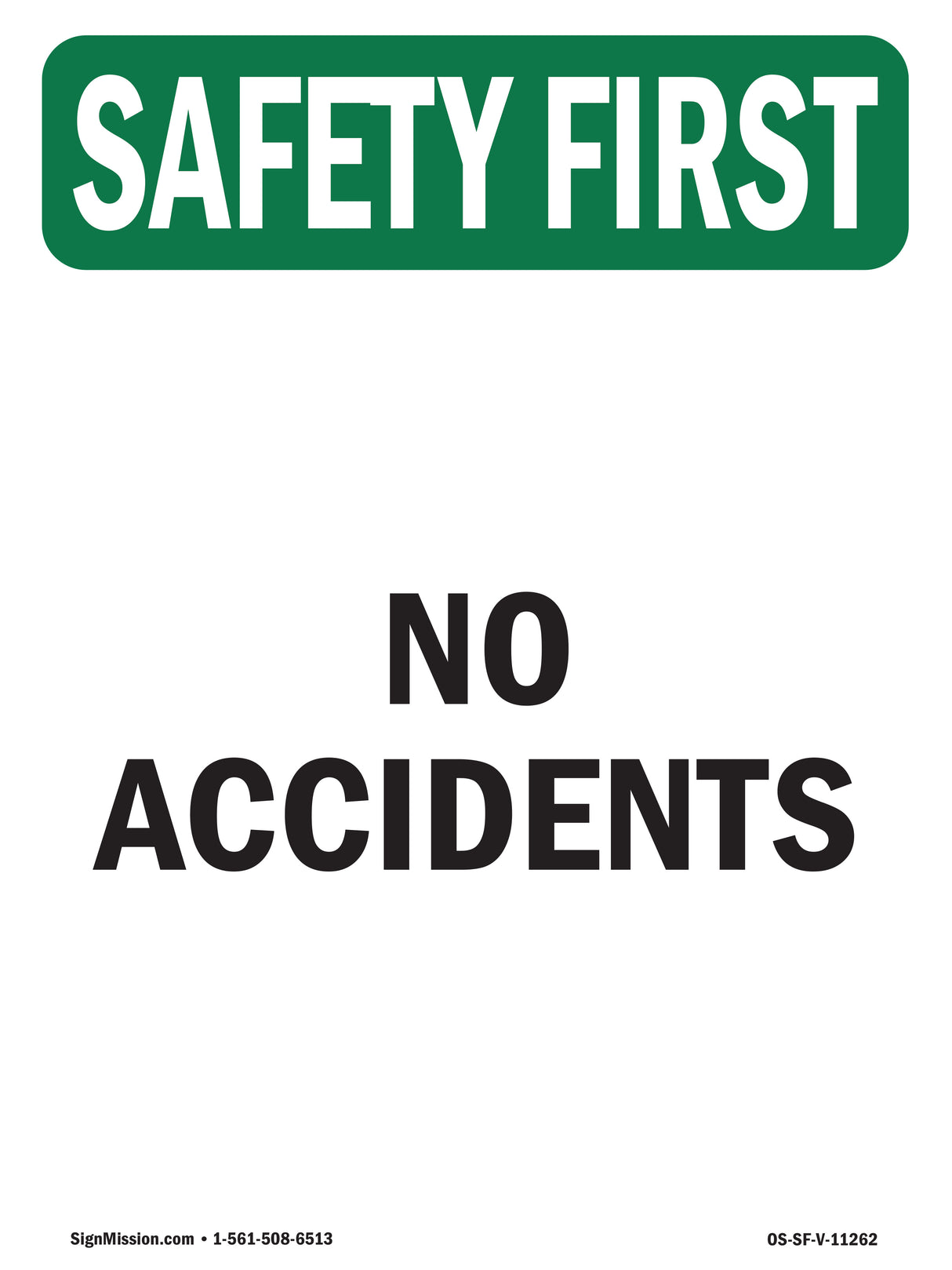 No Accidents
