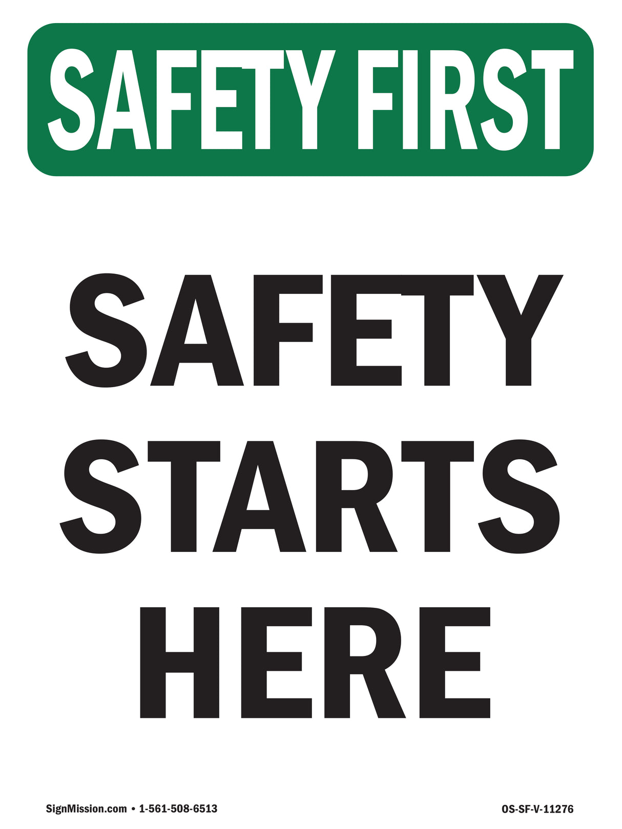 Safety Starts Here