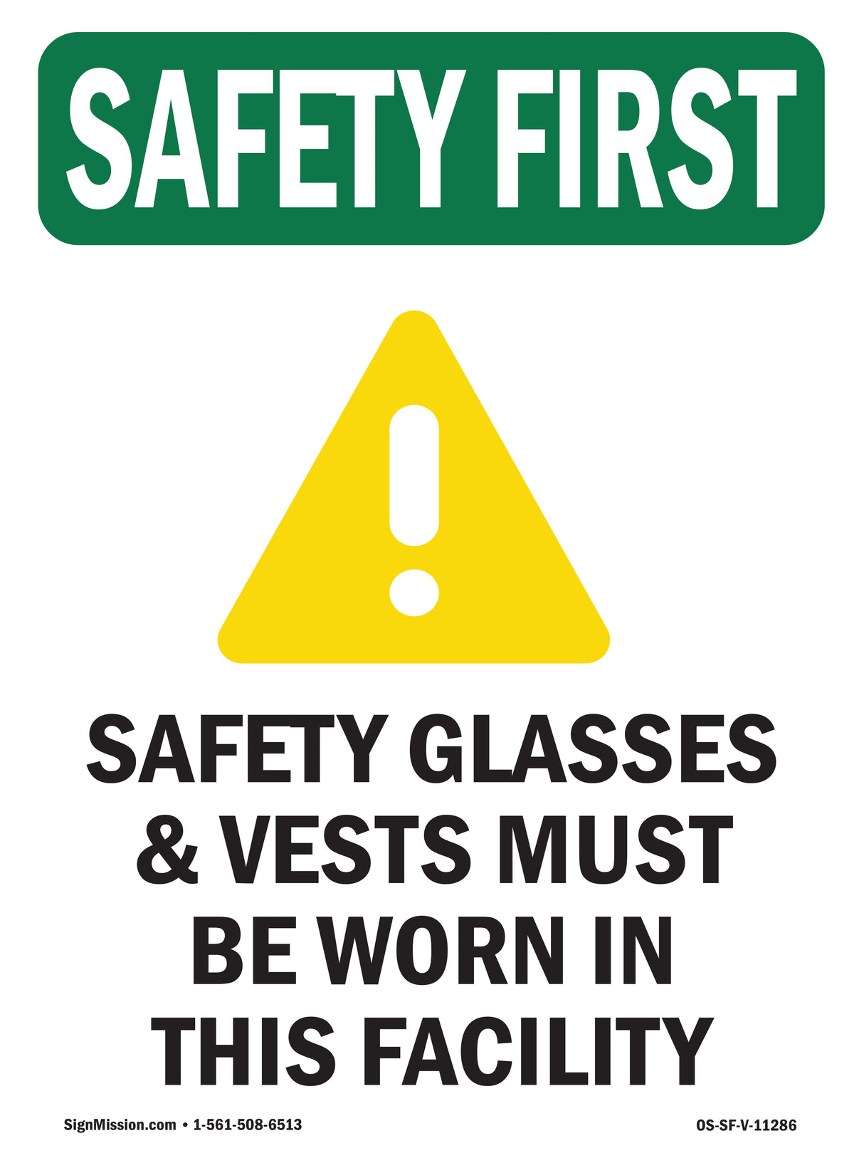 Safety Glasses & Vests Must With Symbol