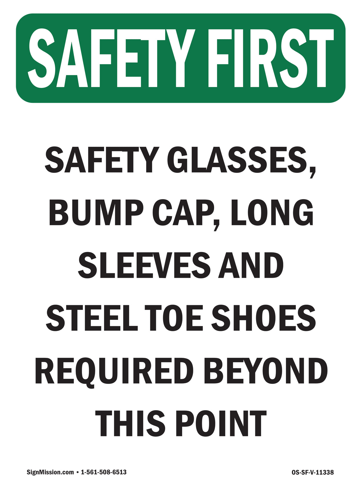 Safety Glasses, Bump Cap, Long