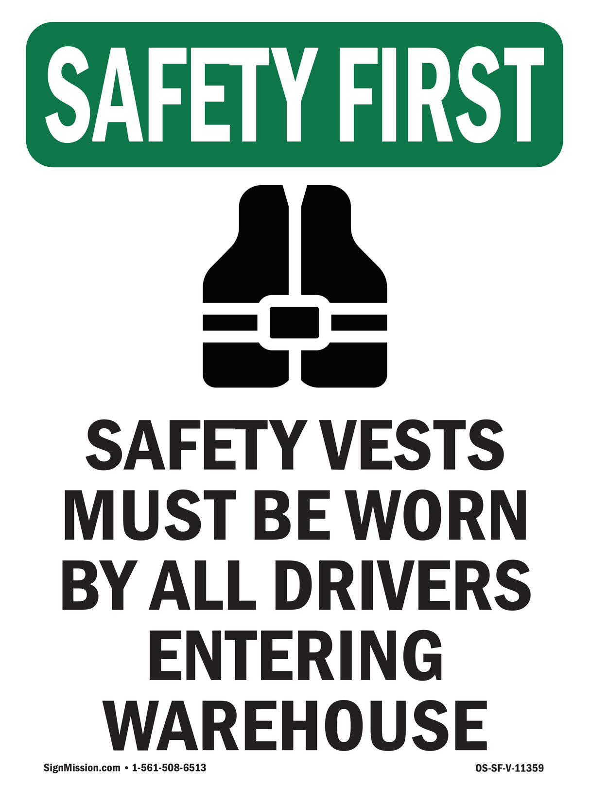 Safety Vests Must Be Worn By With Symbol