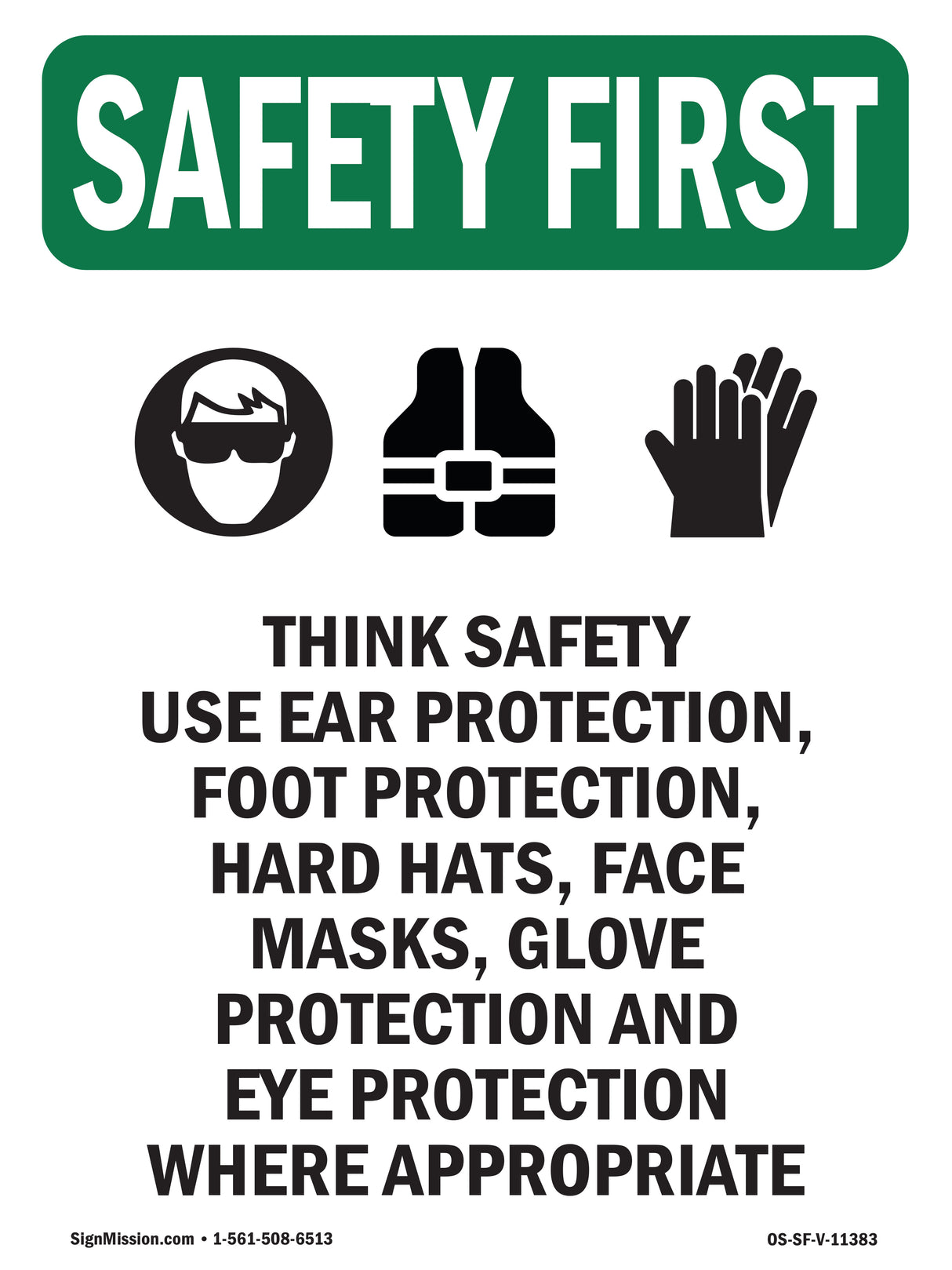 Think Safety Use Ear Protection, With Symbol