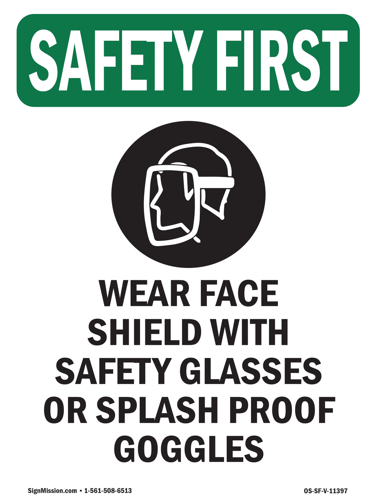 Wear Face Shield With Safety With Symbol