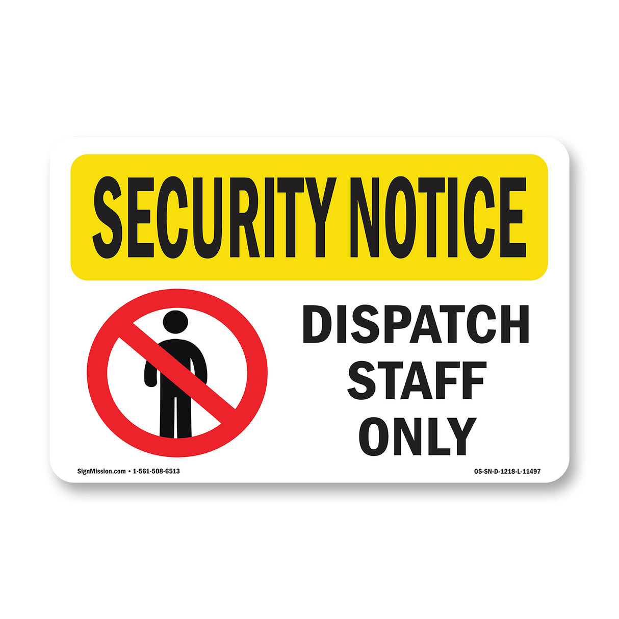 SECURITY Dispatch Staff Only With Symbol