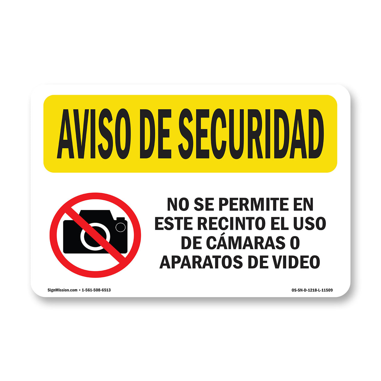 Camera Or Video Prohibited Spanish