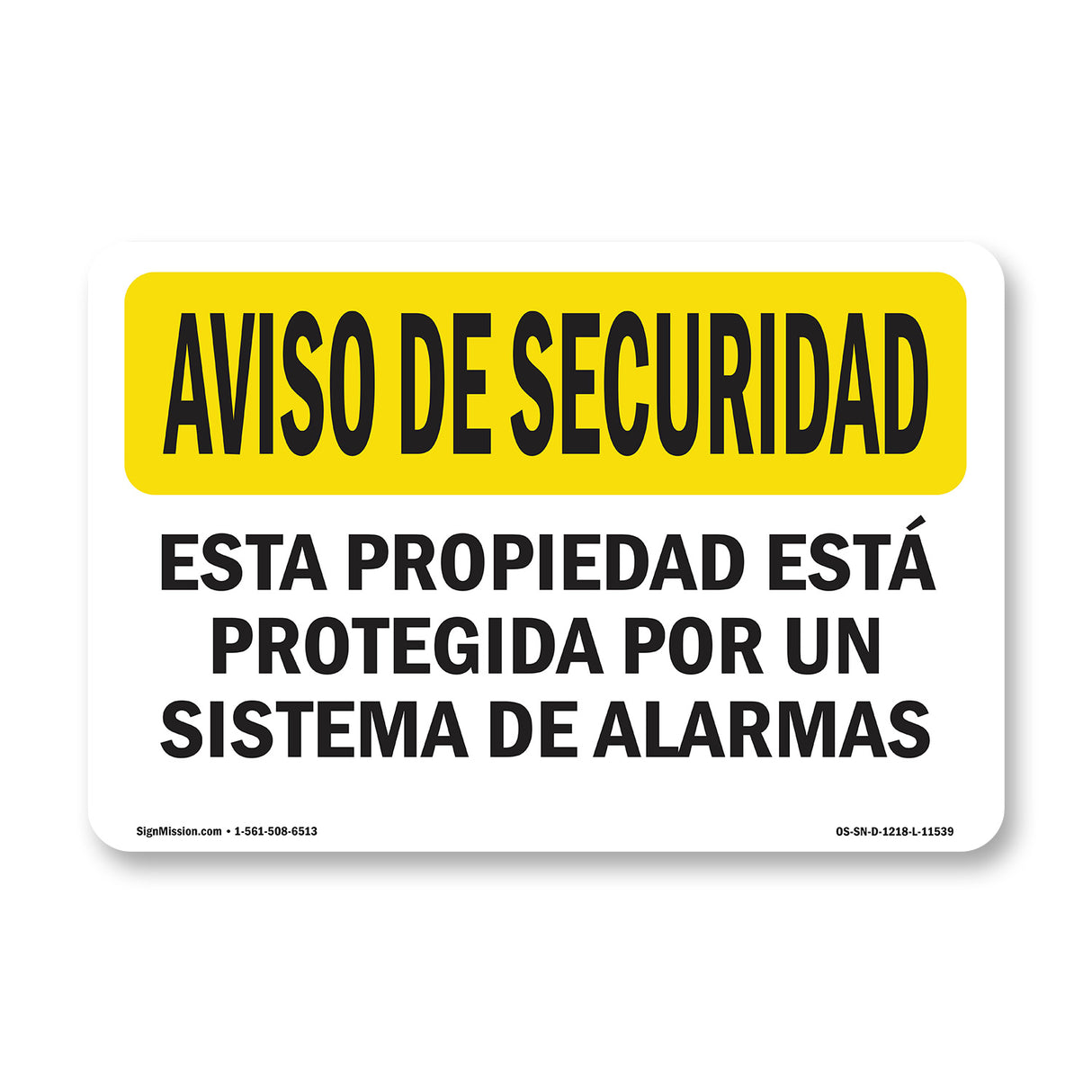 Facility Protected By Alarm Spanish