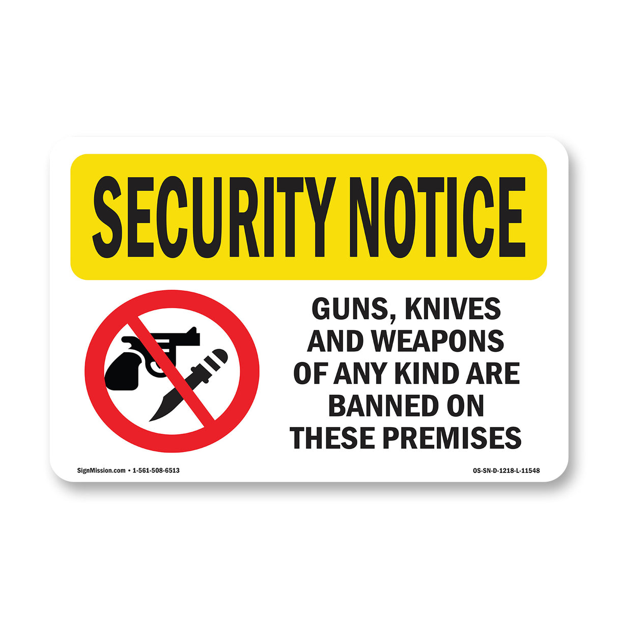 Guns Knives Weapons Banned Premises