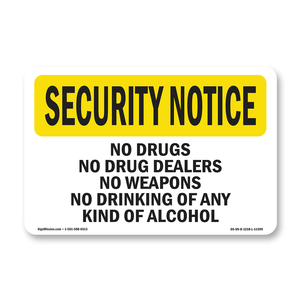 No Drugs Dealers Weapons Drinking