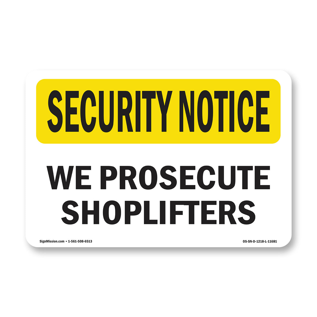 We Prosecute Shoplifters