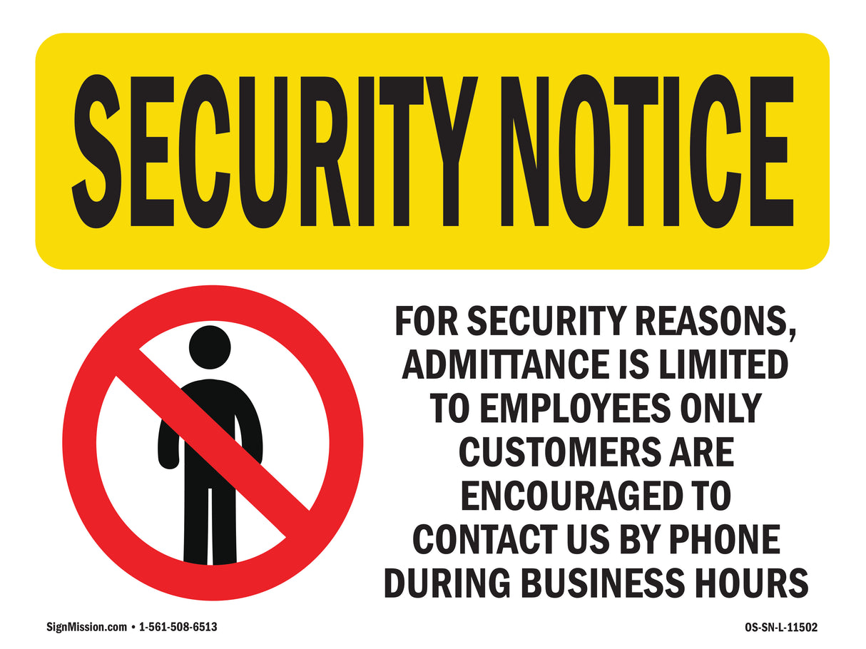 Admittance Limited Employees Only