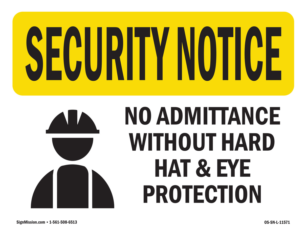 No Admittance Hard Hat And Eye