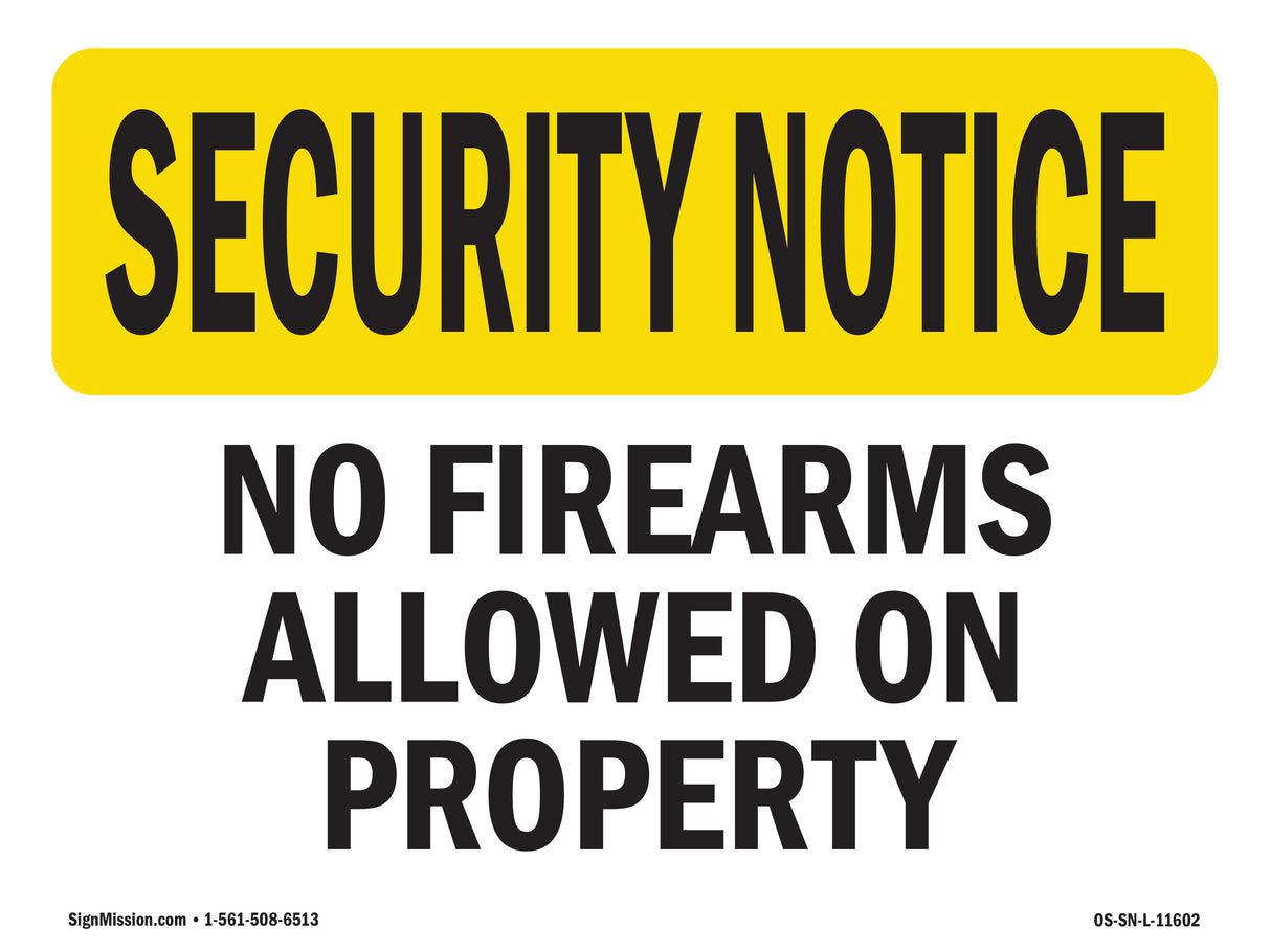 No Firearms Allowed On Property