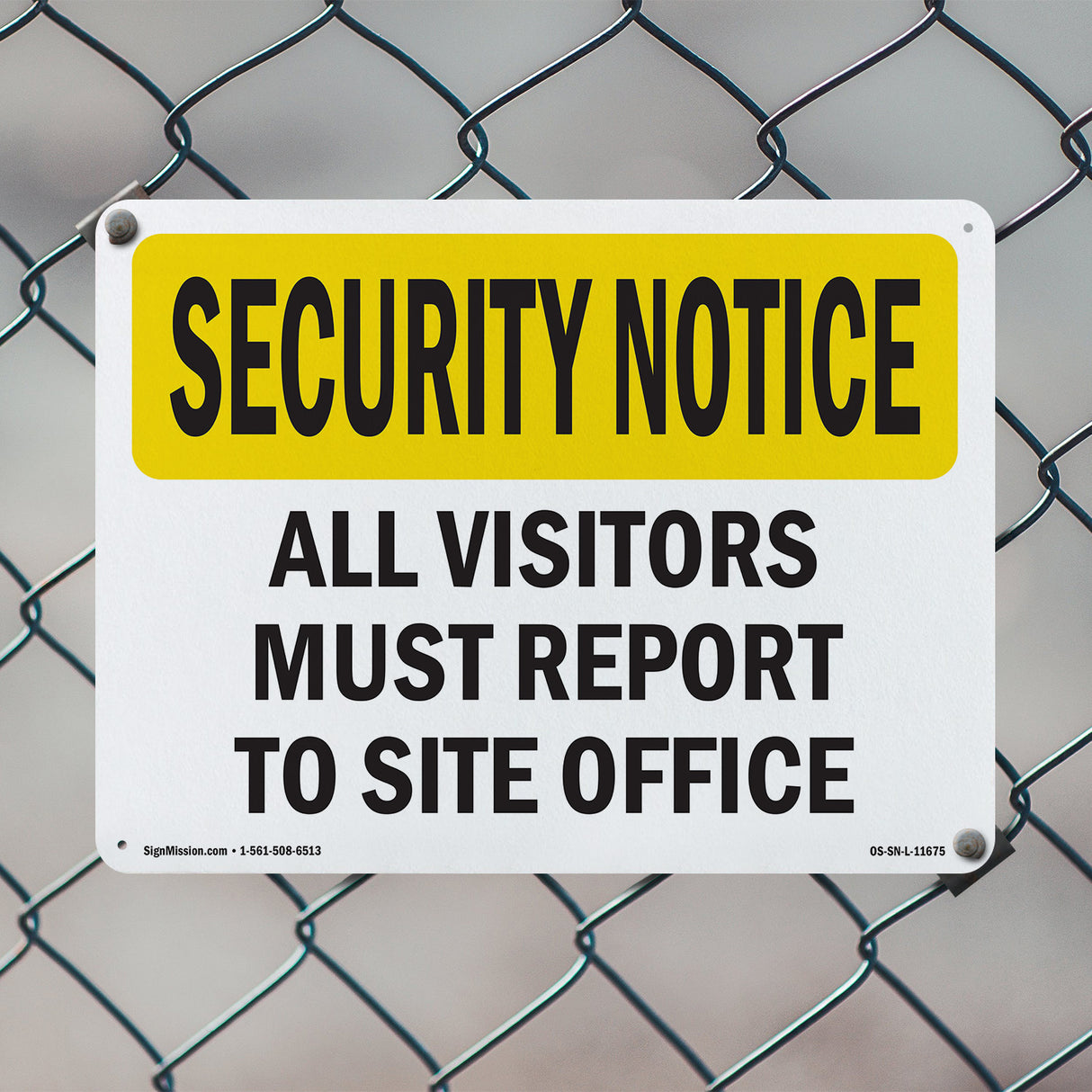 Visitors Must Report To Site Office