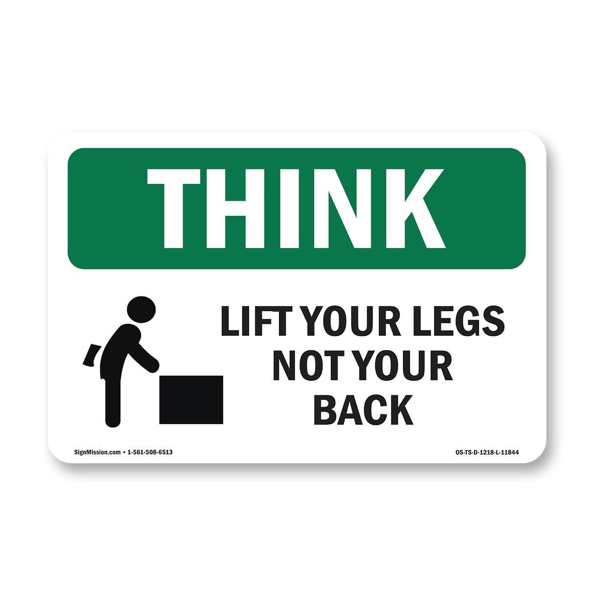 Lift With Your Legs Not Your Back Bilingual