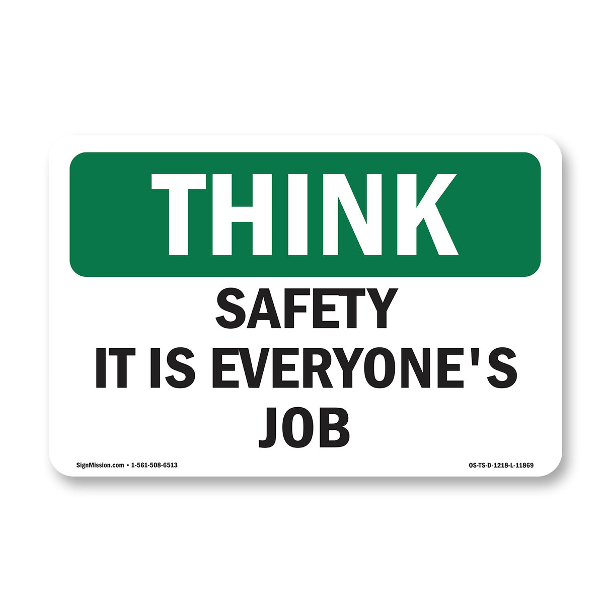 Safety It Is Everyone's Job