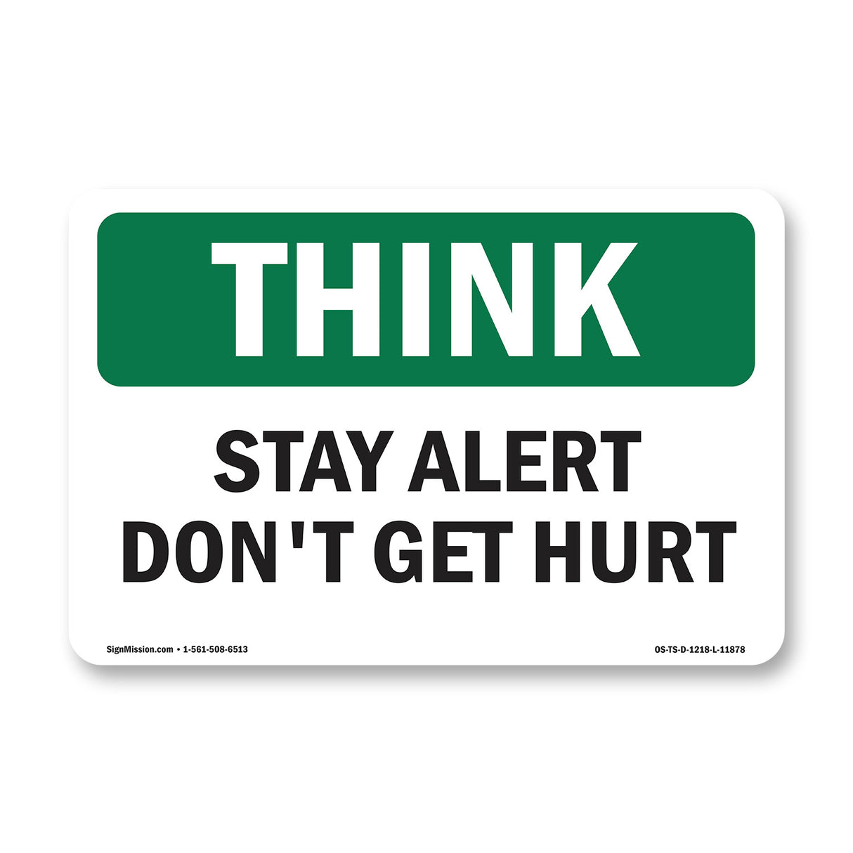 Stay Alert Don't Get Hurt Bilingual