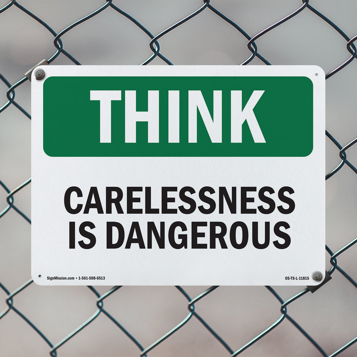 Carelessness Is Dangerous