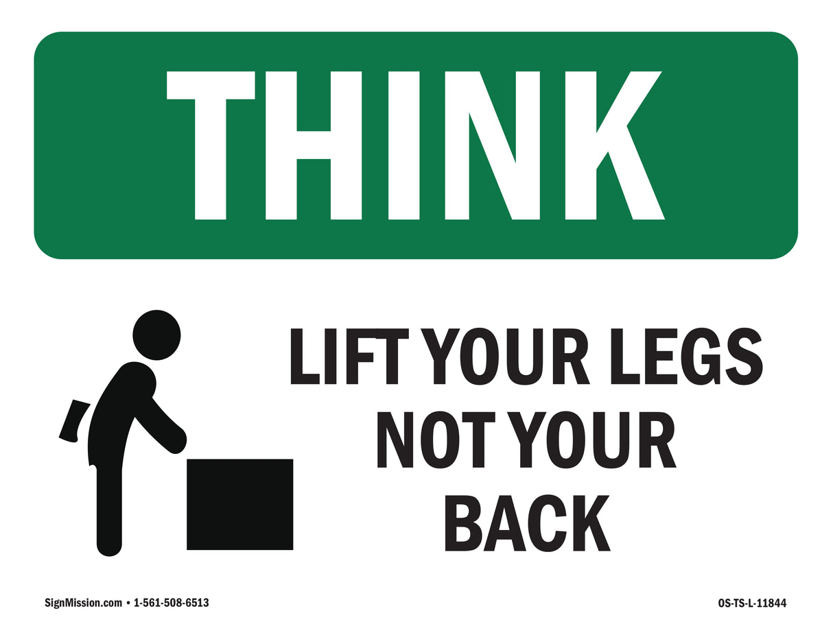 Lift With Your Legs Not Your Back Bilingual