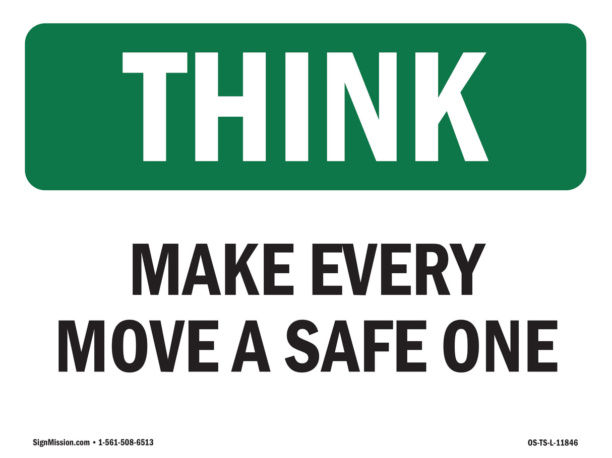 Make Every Move A Safe One