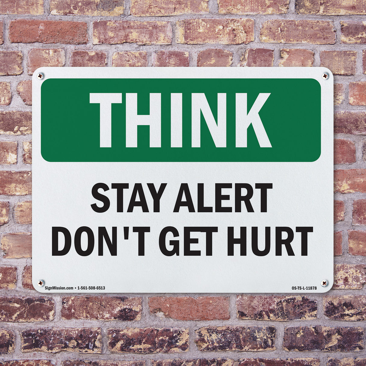 Stay Alert Don't Get Hurt Bilingual