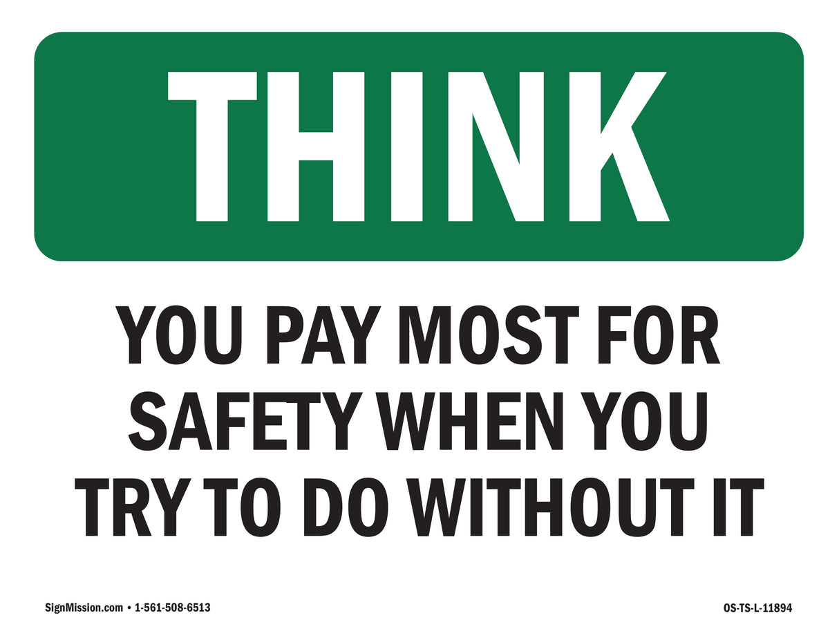 You Pay Most For Safety