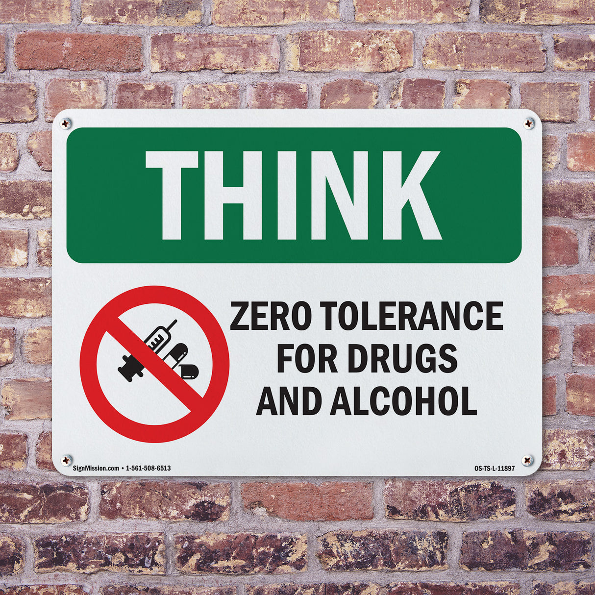 Zero Tolerance For Drugs With Symbol