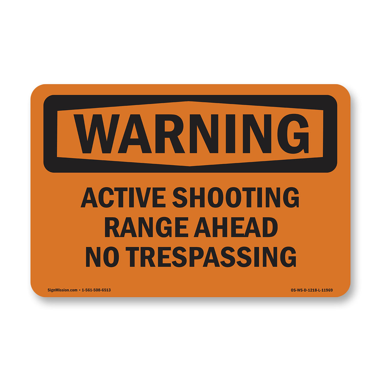 Active Shooting Range Ahead No Trespassing