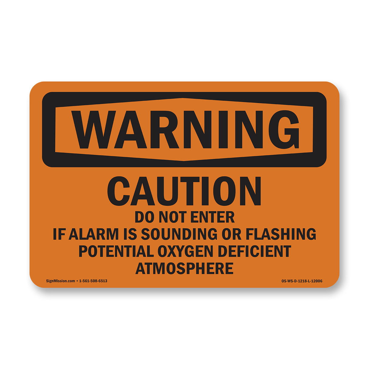 Caution Do Not Enter If Alarm Is Sounding