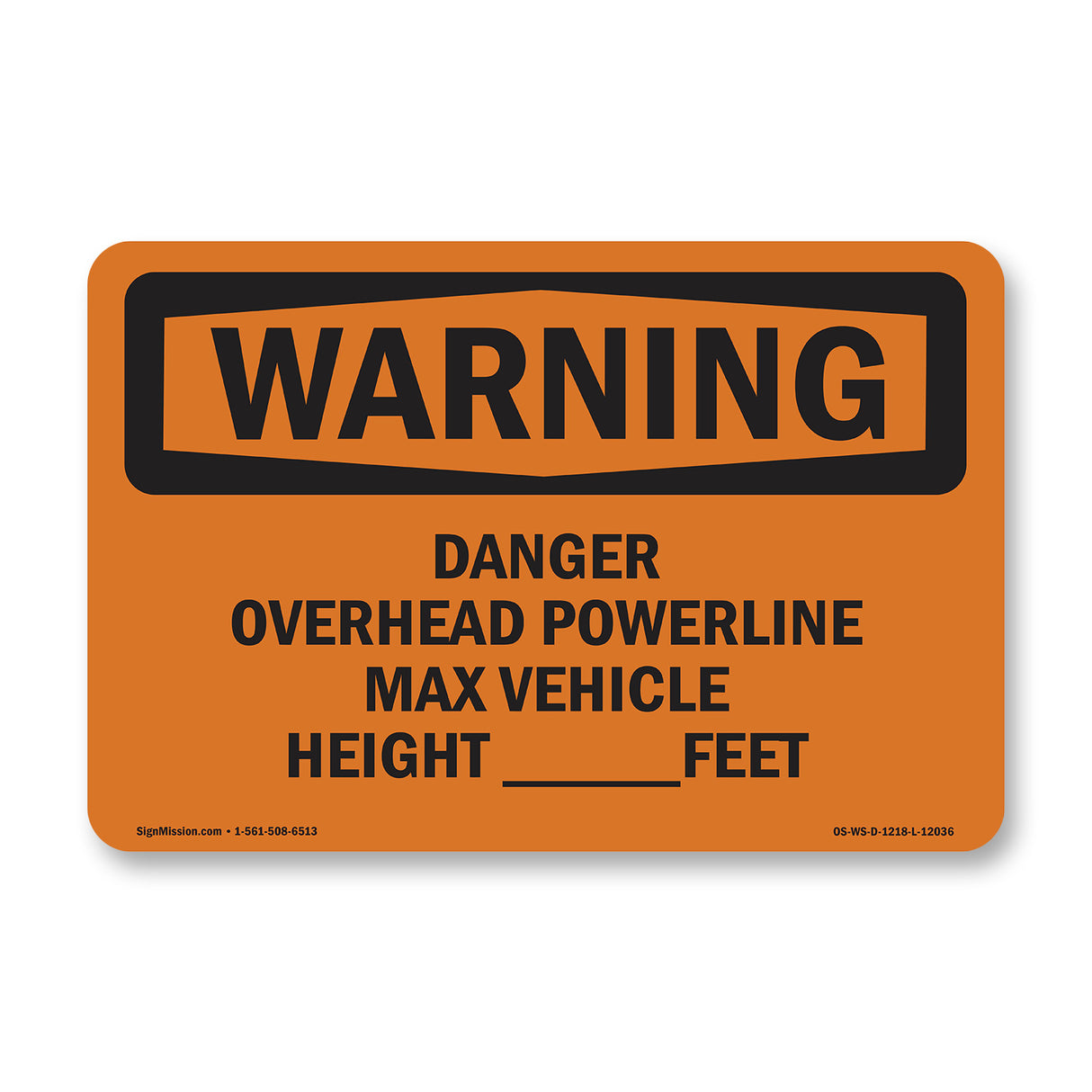 Danger Overhead Powerline Max Vehicle Height